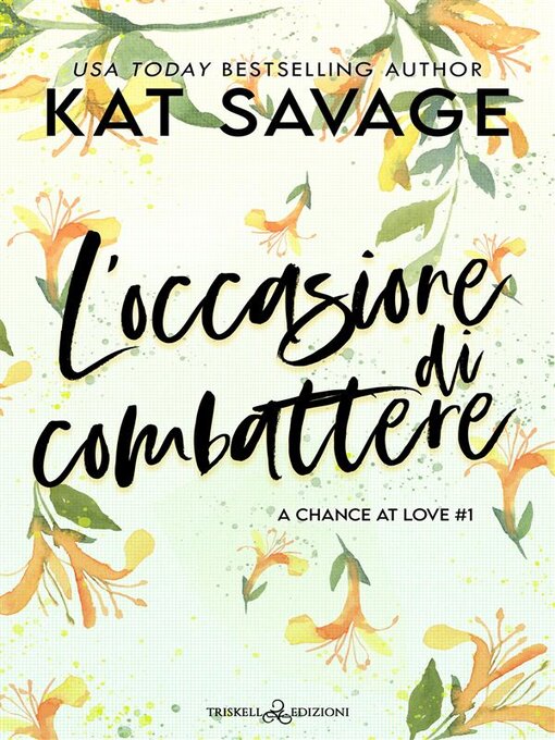 Title details for L'occasione di combattere by Kat Savage - Available